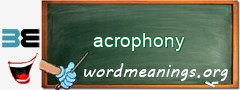 WordMeaning blackboard for acrophony